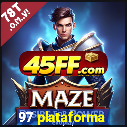 97 plataforma